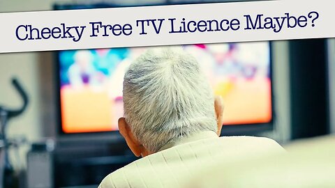 Cheeky Way To Get A Free TV Licence Maybe?