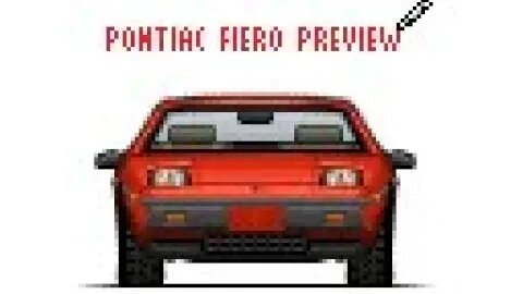 Pixelcar Base Making Pontiac Fiero