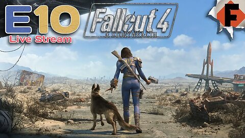 🔴 Live Stream // Fallout 4 Survival - A StoryWealth // Episode 10