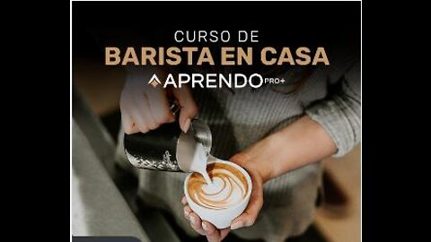 Conviertete en el mejor Barista desde casa