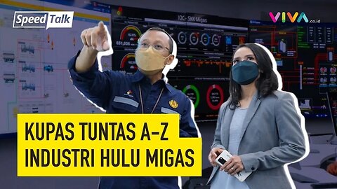 Begini 'Rumitnya' SKK Migas Kelola Usaha Hulu Migas Indonesia