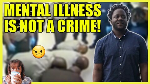 JUSTICE For Irvo Otieno - MENTAL Illness Is Not A Crime (clip)