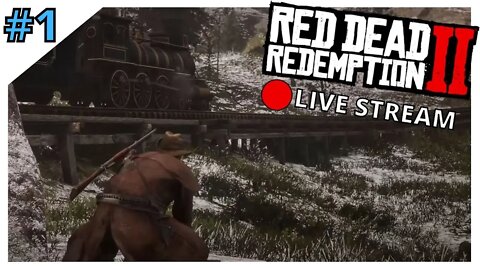 Episode 3 | We're Going To Rob A Train Live! | Red Dead Redemption 2 - 🔴Live Stream #1