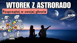 Posprzątaj w swojej głowie - Astrorado