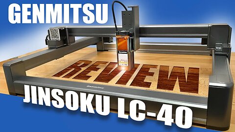 Genmitsu Jinsoku LC-40 Review | Sain Smart Laser Engraver/Cutter | 5.5W Laser Output