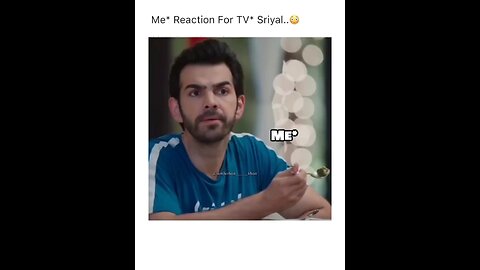 Indian serials 😂