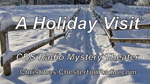 A Holiday Visit - CBS Radio Mystery Theater