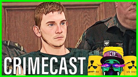 CRIMECAST #64 | "The Chad"