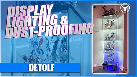 How to: Detolf for Gunpla and Robot Spirits [Lighting and Dust Proofing]