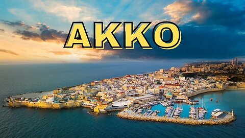 Akko, 5,000 Years of History S3E1