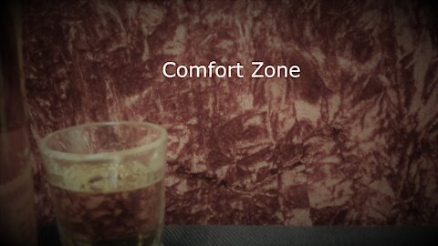 Comfort Zone