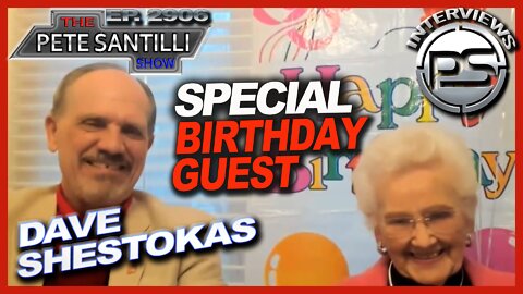 DAVE SHESTOKAS AND A VERY SPECIAL BIRTHDAY GUEST!