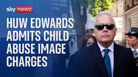 Huw Edwards could face prison after pleading guilty to viewing indecent images of children