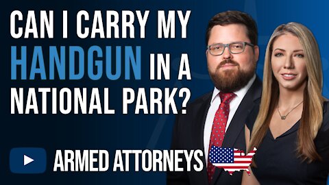 Can I Carry My Handgun in a National Park?