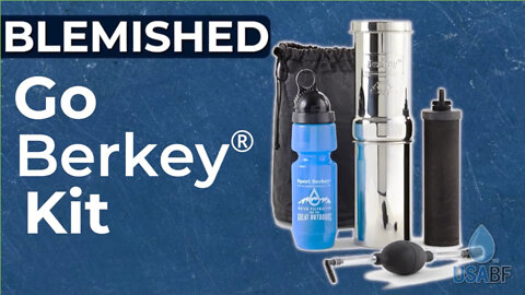 Blemished Go Berkey® Kit (1 quart + 22 ounces), USA Berkey Filters