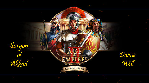 Age of Empires 2 Return to Rome: Sargon of Akkad Part 2