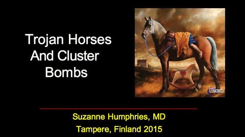 Trojan Horses and Clusterbombs - Dr. Suzanne Humphries on aluminum in vaccines