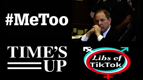 MeToo & Times Up Losing: HARVEY WEINSTEIN Could Go FREE - Thanks to LIBS of TIK TOK Type Lawyers