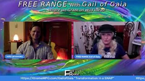 "Aligning With The Sacred Within" Seth Leaf & Gail of Gaia on FREE RANGE