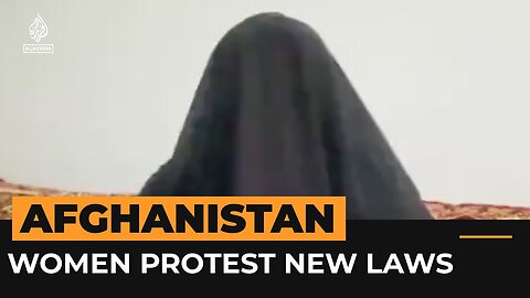 Afghan women sing to protest Taliban’s new laws | Al Jazeera Newsfeed