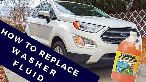 How to put washer fluid in a Ford Ecosport