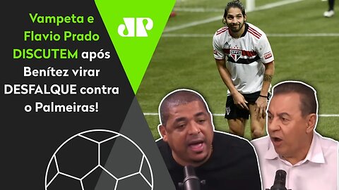 "O QUE VOCÊ FALOU DO BENÍTEZ?!" Vampeta e Flavio DISCUTEM sobre DESFALQUE do São Paulo!