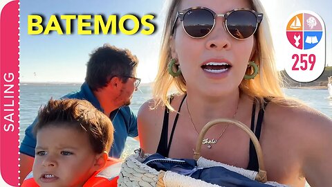 259 | BATEMOS entrando em ALVOR ! (Algarve / Portugal) - Sailing Around the World