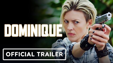 Dominique - Official Trailer