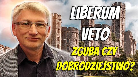 Marek Skalski: Co z tym liberum veto?