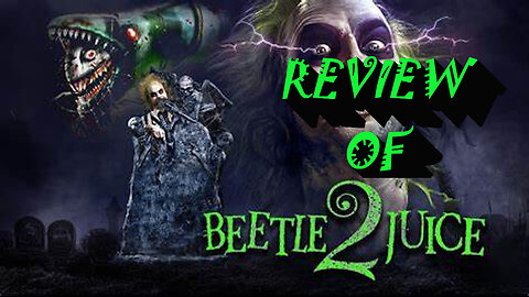 Beetlejuice 2 Review