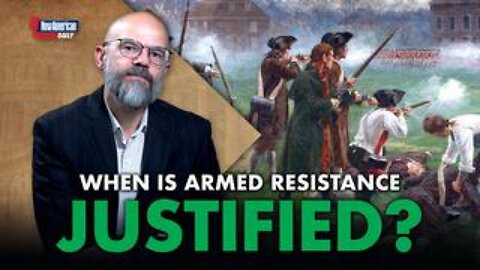 When Is Armed Resistance Justified?