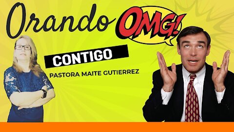 Orando junto a ti con la Pastora Maite Gutierrez