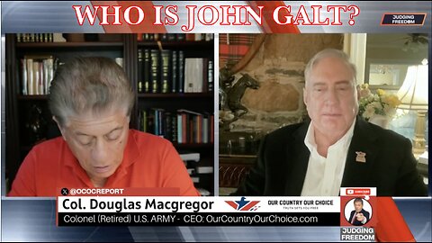 JUDGING FREEDOM W/ COL DOUGLAS MACGREGOR. PROPAGANDA AND MODERN DAY WAR. TY JGANON, SGANON