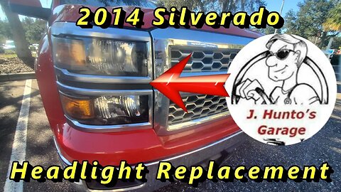 Headlight Replacement 2014 Chevy Silverado,