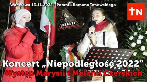 Koncert Niepodległość 2022 - Marysia i Melania Czerskie