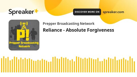 Reliance - Absolute Forgiveness