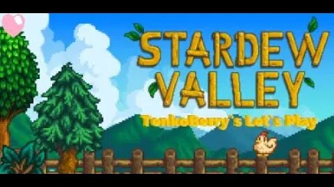 TenkoBerry Play’s - Stardew Valley [Part 11] : The Worst Luck in The Mines