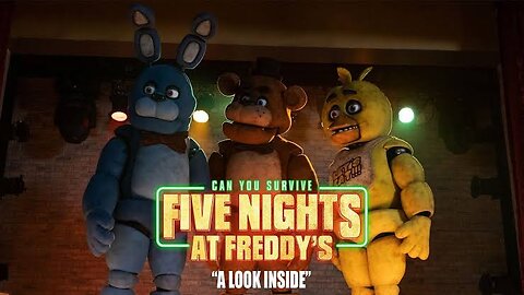 Five Nights at Freddy's | "A Look Inside