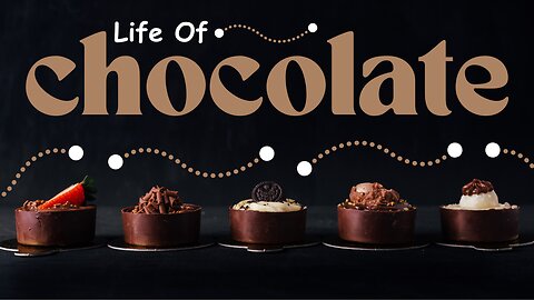 Life of chocolate | We love Chocolate | Jadui Khurak