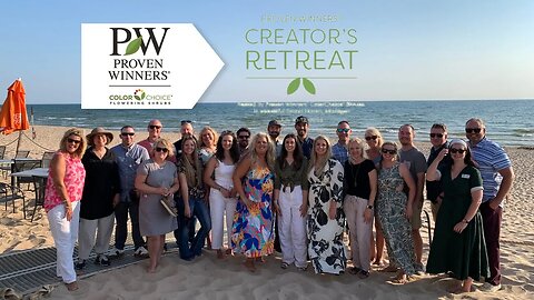 Proven Winners Color Choice Creators Retreat | Garden Crossings Visit