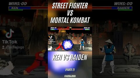 Street Fighter vs Mortal Kombat, Ken vs Raiden. Parte 2