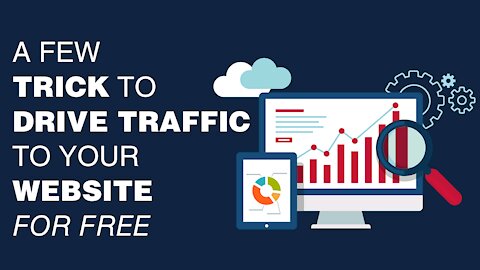 How To Get Traffic To Your Website 2021