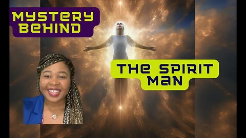 The Mystery Behind The Spirit Man : let's build a soul (part 1) #divinepurpose #JustJill