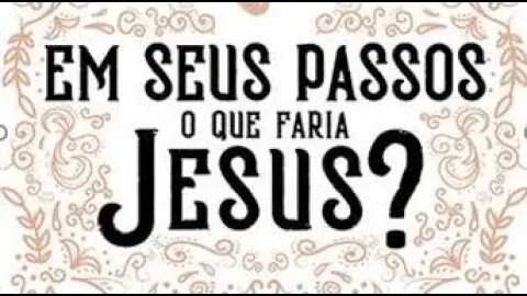 Em seus passos que faria Jesus - Capítulo 20