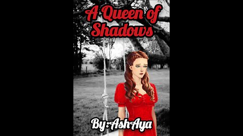 A Queen of Shadows: Episode 5: Shared My Body and My Mind