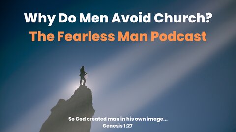 Why Do Men Avoid Church?