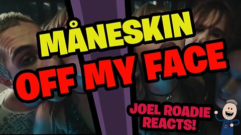 Måneskin | OFF MY FACE (Official Music Video) - Roadie Reacts