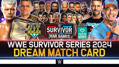 WWE Survivor Series 2024 - Dream Match Card [v3]