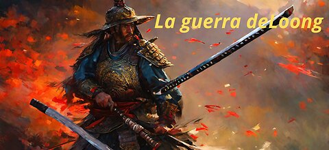 La guerra de Loong