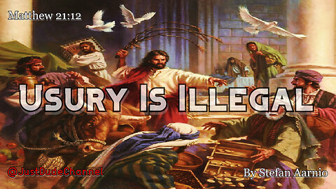 Usury Is Illegal | Stefan Aarnio